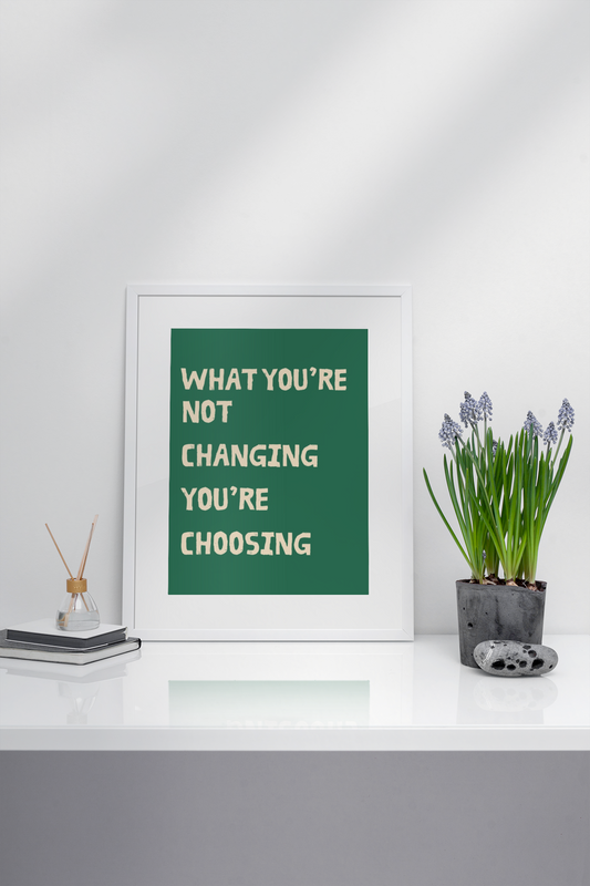 What you're not changing, your choosing print