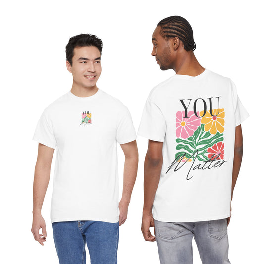 Colourful You Matter Tee 🧡